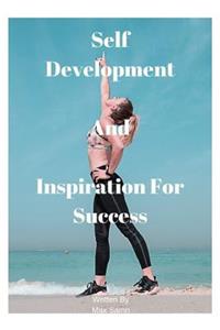 Self Development and Inspiration for Success