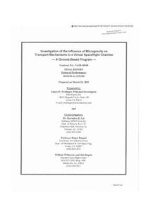 Investigation of the Influence of Microgravity on Transport Mechanisms in a Virtual Spaceflight Chamber