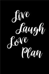 2019 Weekly Planner Inspirational Live Laugh Love Plan 134 Pages