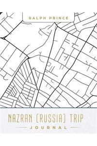 Nazran (Russia) Trip Journal