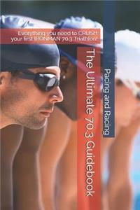 The Ultimate 70.3 Guidebook