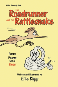 Roadrunner and the Rattlesnake