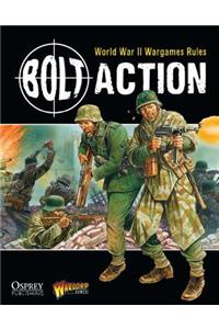 Bolt Action: World War II Wargames Rules