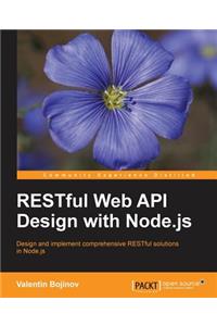 RESTful Web API Design with Node.js