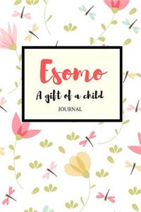 Esomo a Gift of a Child Journal