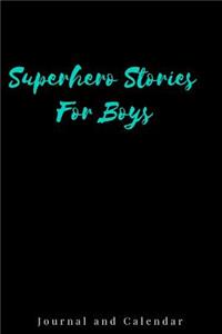 Superhero Stories for Boys