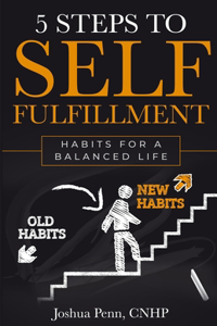 5 Steps to Self-fulfillment