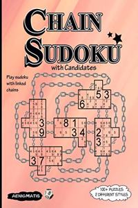 Chain Sudoku with Candidates