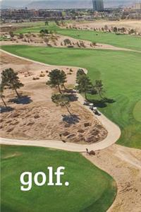 Golf.