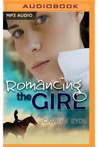 Romancing the Girl