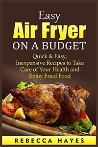 Easy Air Fryer on a Budget