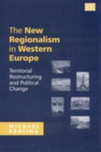 The New Regionalism in Western Europe