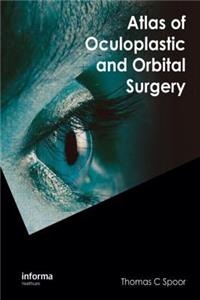 Atlas of Oculoplastic and Orbital Surgery