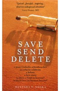 Save Send Delete