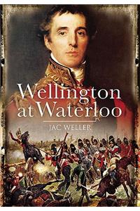Wellington at Waterloo