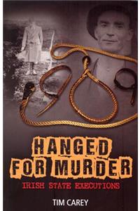 Hanged for Murder