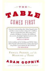 Table Comes First