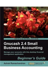 Gnucash 2.4 Small Business Accounting