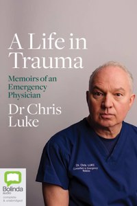Life in Trauma
