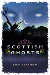 Scottish Ghosts