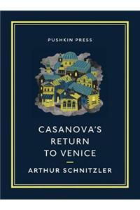 Casanova's Return to Venice
