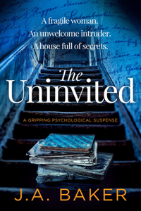 Uninvited