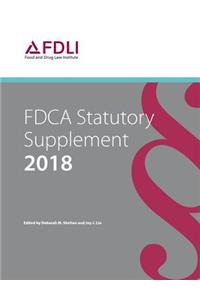 Fdca Statutory Supplement, 2018