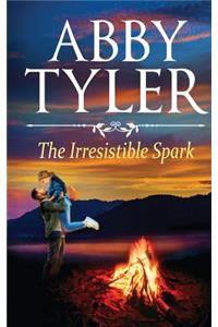 The Irresistible Spark