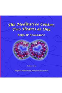 Happy 31st Anniversary! Two Hearts as One Volume One