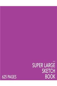 Violet Super Large Sketchbook: Big Softcover Sketchbook, 625 Pages, Giant Sketchbook, Large Sketchbook for Drawing