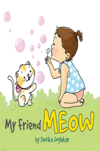 My friend Meow