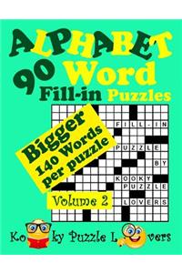 Alphabet Word Fill-In, Volume 2, 90 Puzzles