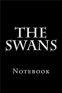 The Swans