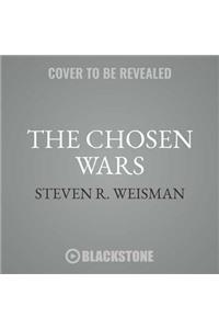 The Chosen Wars