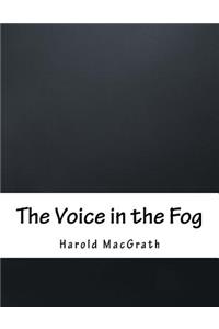 The Voice in the Fog