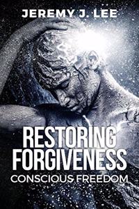 Restoring Forgivness