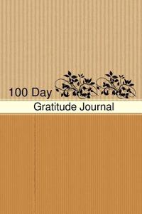 Gratitude Journal 100 Day Gratitude Journal