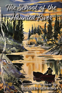 School of the Haunted River