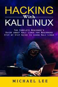 Hacking With Kali Linux