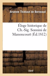 Éloge historique de Ch.-Sig. Sonnini de Manoncourt
