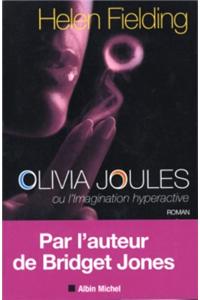 Olivia Joules Ou L'Imagination Hyperactive