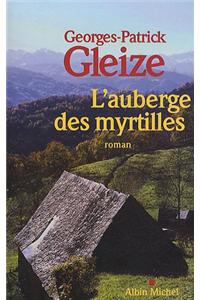 Auberge Des Myrtilles (L')