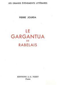 Le Gargantua de Rabelais