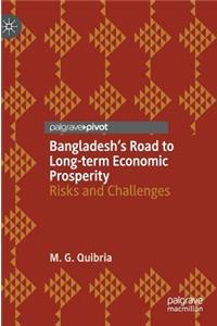Bangladesh's Road to Long-Term Economic Prosperity