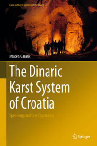 Dinaric Karst System of Croatia