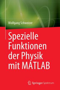 Spezielle Funktionen Der Physik Mit MATLAB