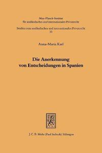 Die Anerkennung von Entscheidungen in Spanien