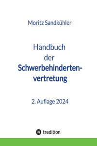 Handbuch der Schwerbehindertenvertretung