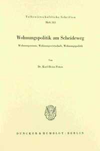 Wohnungspolitik Am Scheideweg