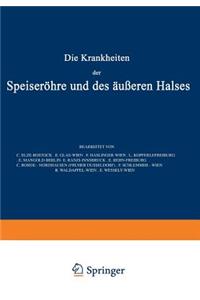 Die Krankheiten der Speiseröhre und des Äusseren Halses